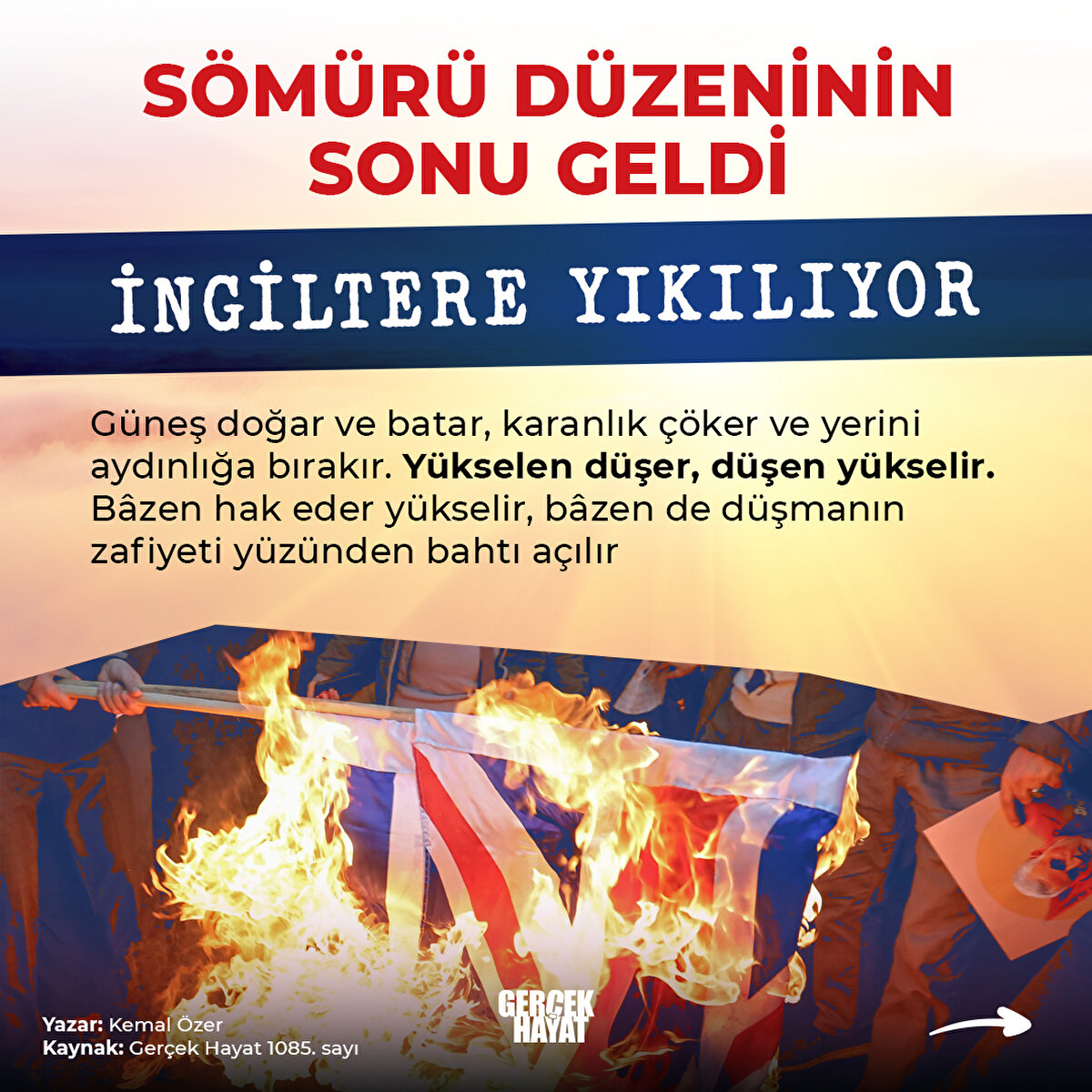 Güneş doğar ve batar, karanlık çöker ve yerini aydınlığa bırakır