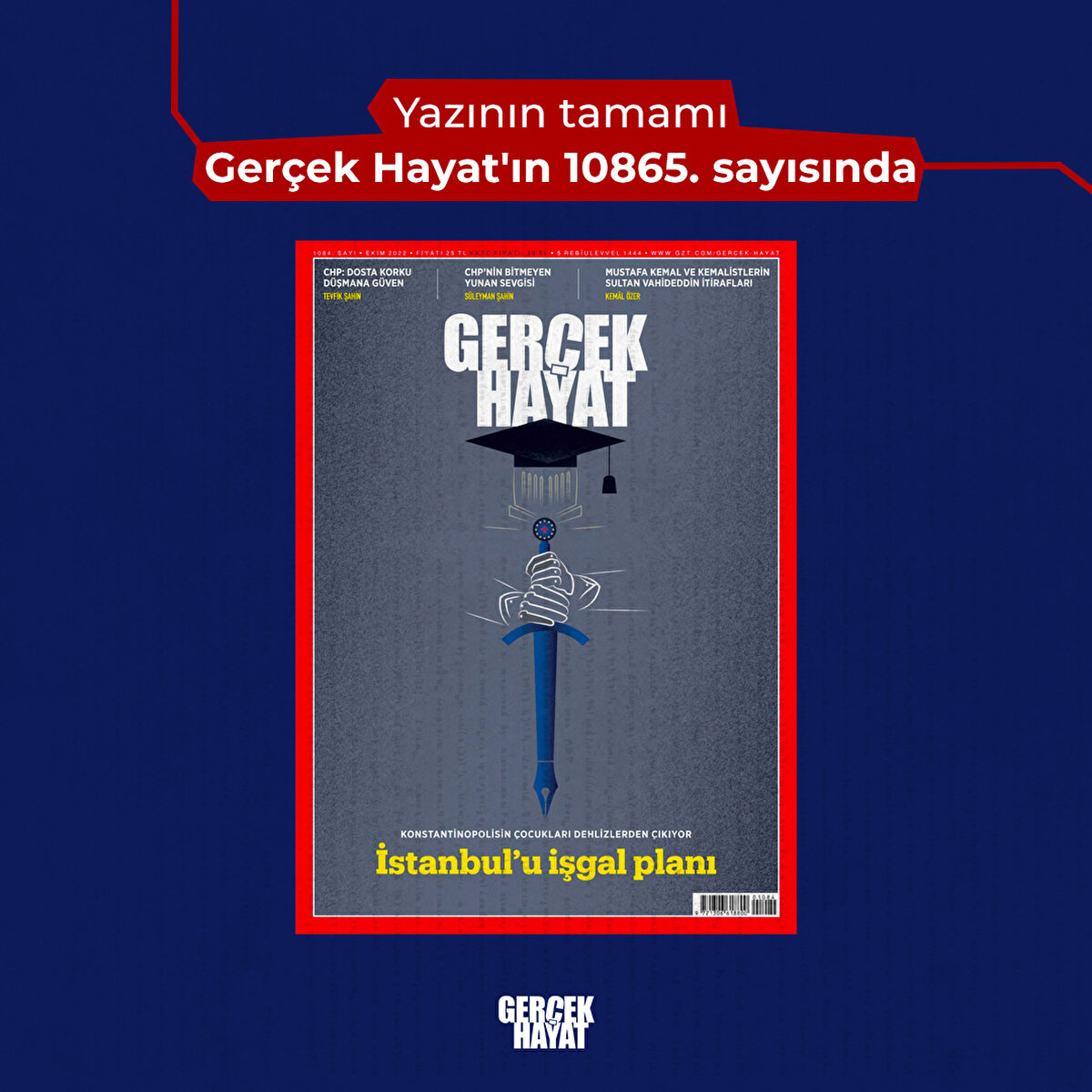 Yazının tamamı Gerçek Hayat'ın 1085. sayısında