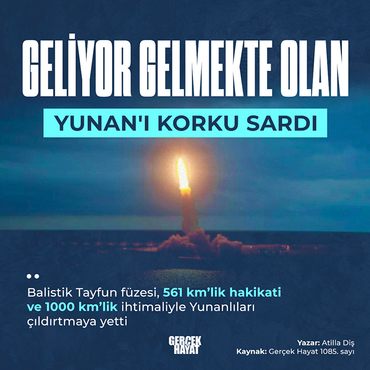 Tayfun füzesi, 561 km’lik hakikati ve 1000 km’lik ihtimaliyle Yunanlıları çıldırtmaya yetti