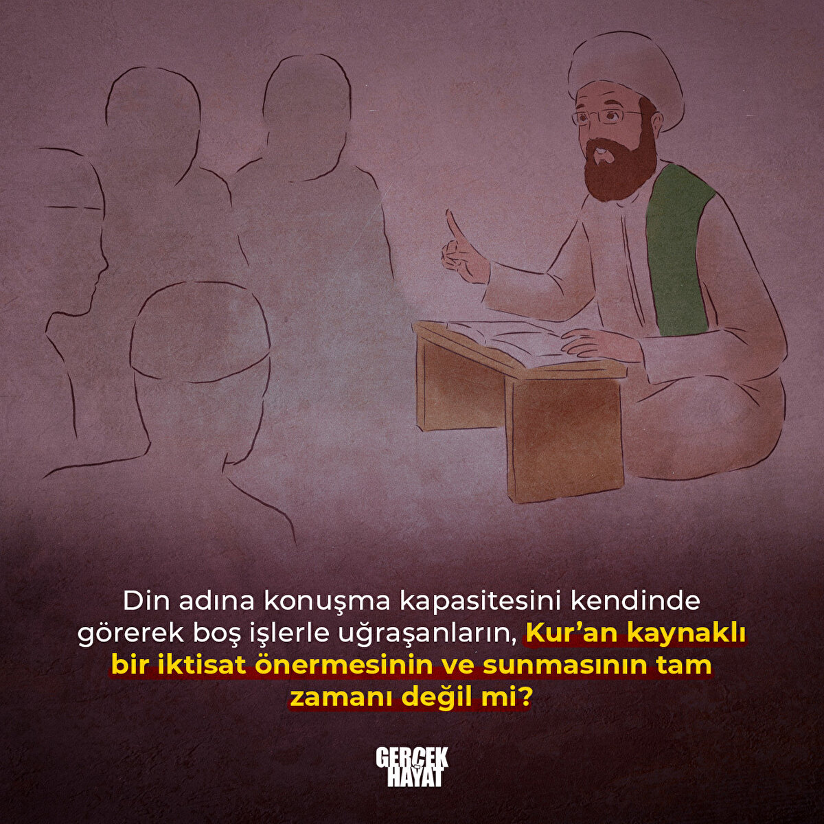 Kur’an kaynaklı bir iktisat önermesinin ve sunmasının tam zamanı değil mi? 