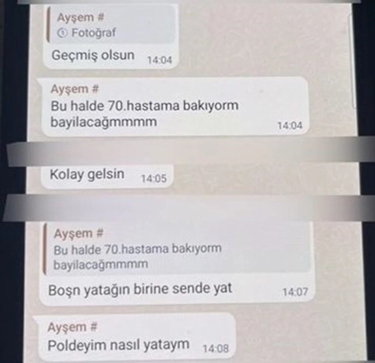 Özkiraz aynı grupta 70. hastasına baktığını da belirterek, "Bu halde 70. hastama bakıyorum, bayılacağım. Poldeyim (Poliklinik)" ifadelerini kullanıyor.<br><br>