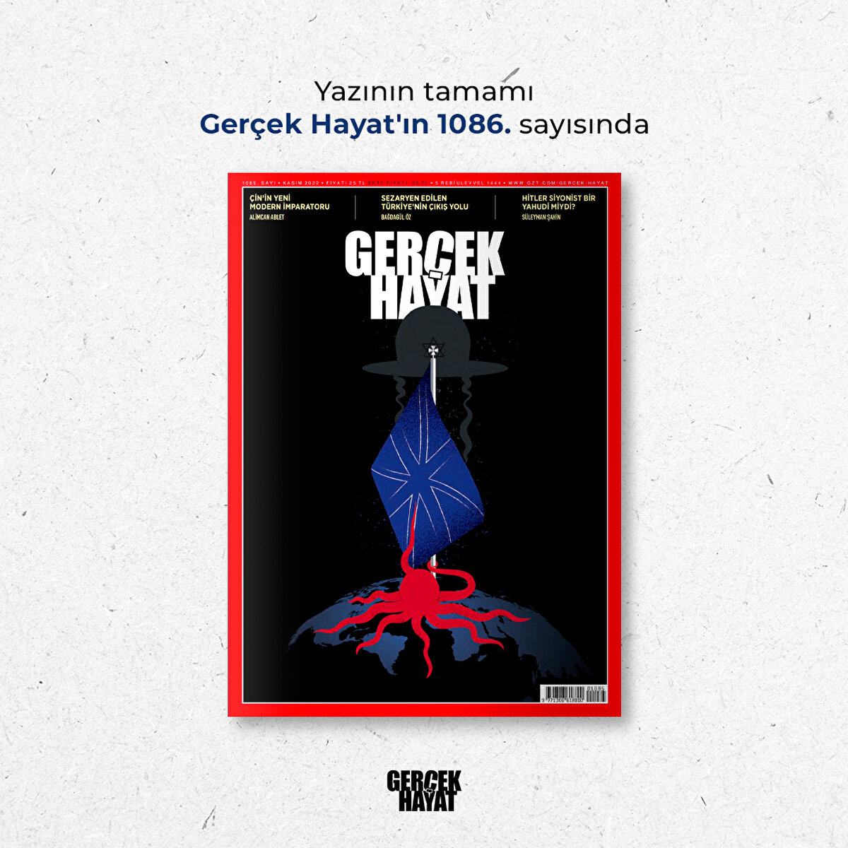 Yazının tamamı Gerçek Hayat'ın 1086. sayısında