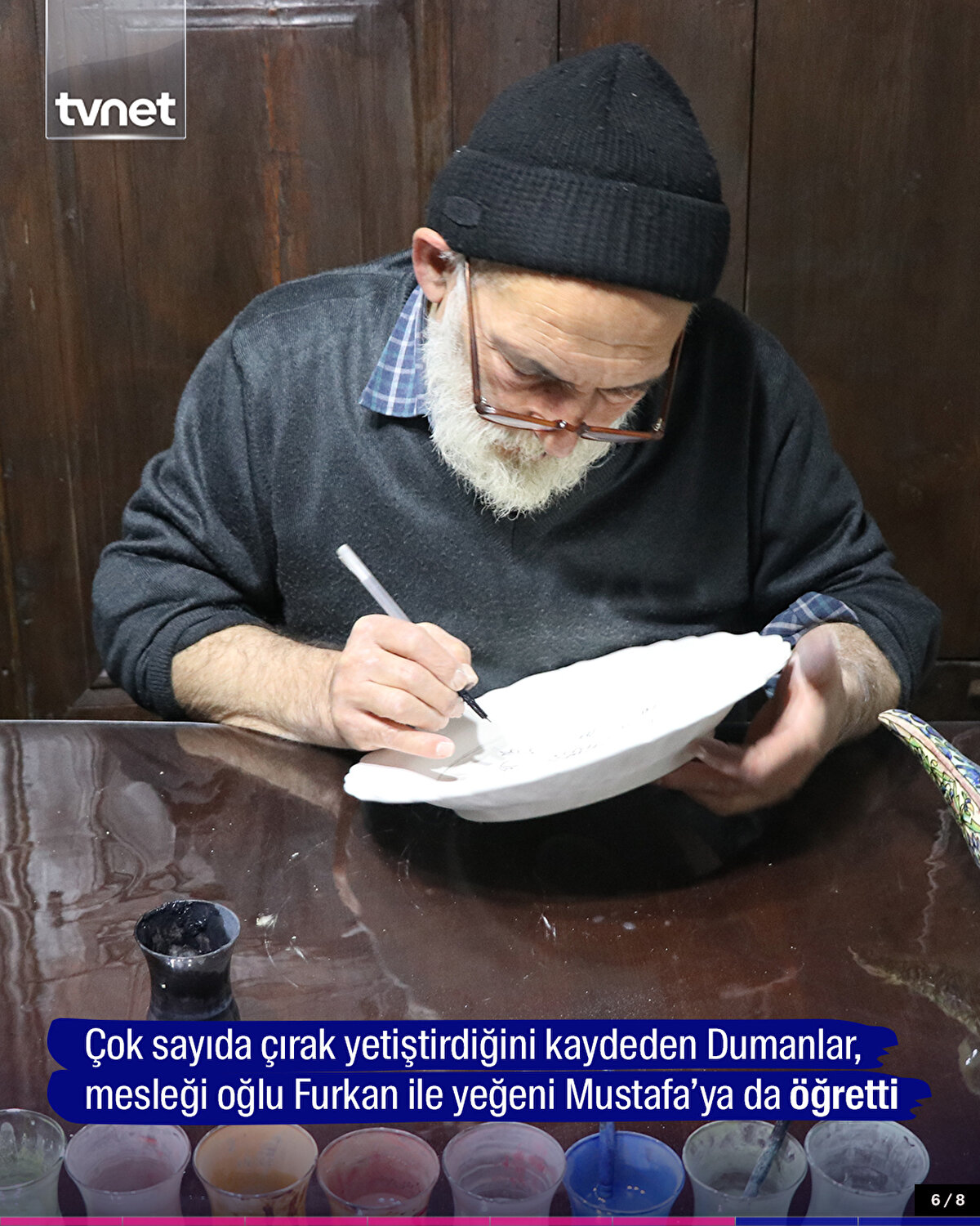Çok sayıda çırak yetiştirdiğini kaydeden Dumanlar, mesleği oğlu Furkan ile yeğeni Mustafa’ya da öğretti