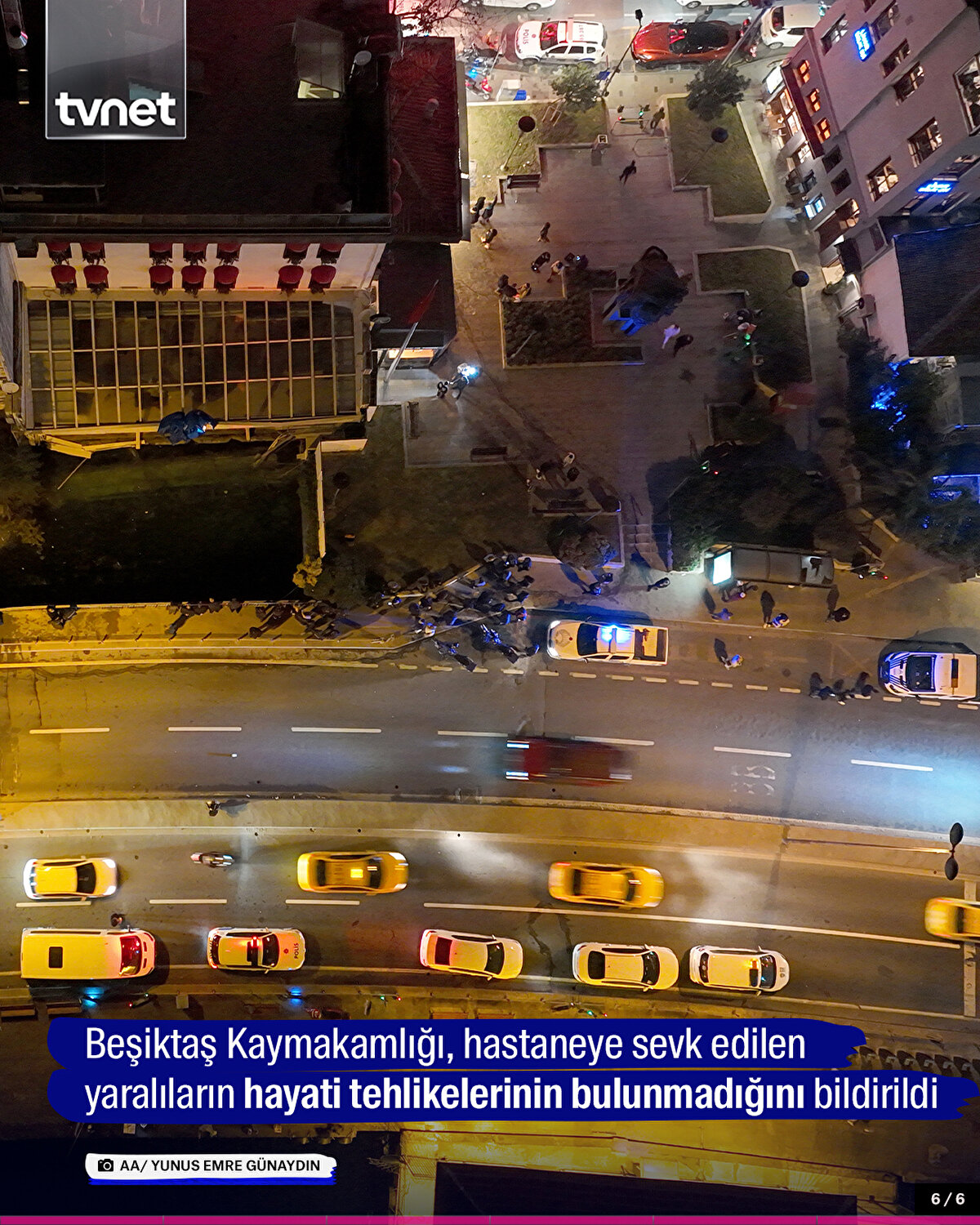 Beşiktaş Kaymakamlığı, hastaneye sevk edilen yaralıların hayati tehlikelerinin bulunmadığını bildirildi