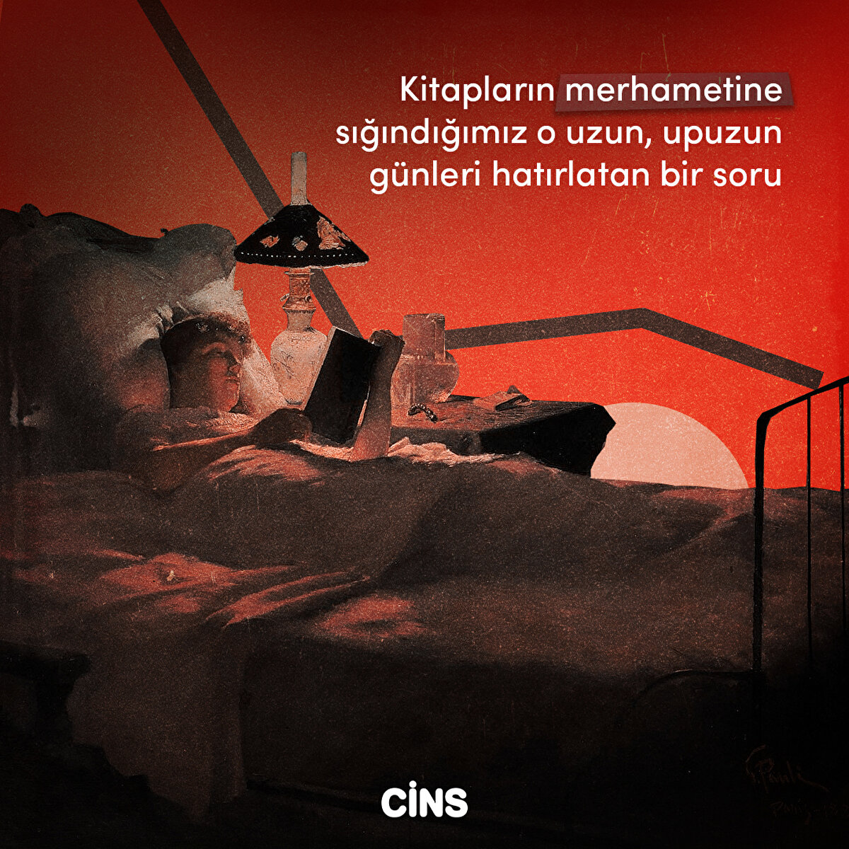 Kitapların merhametine sığındığımız o uzun, upuzun günleri hatırlatan bir soru