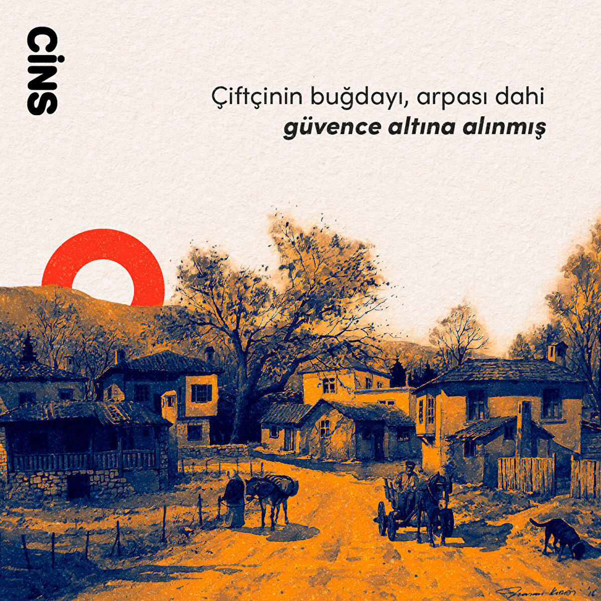 Çiftçinin buğdayı, arpası dahi güvence altına alınmış