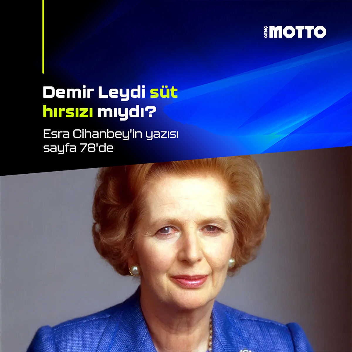 Demir Leydi süt hırsızı mıydı?
Esra Cihanbey'in yazısı sayfa 78'de