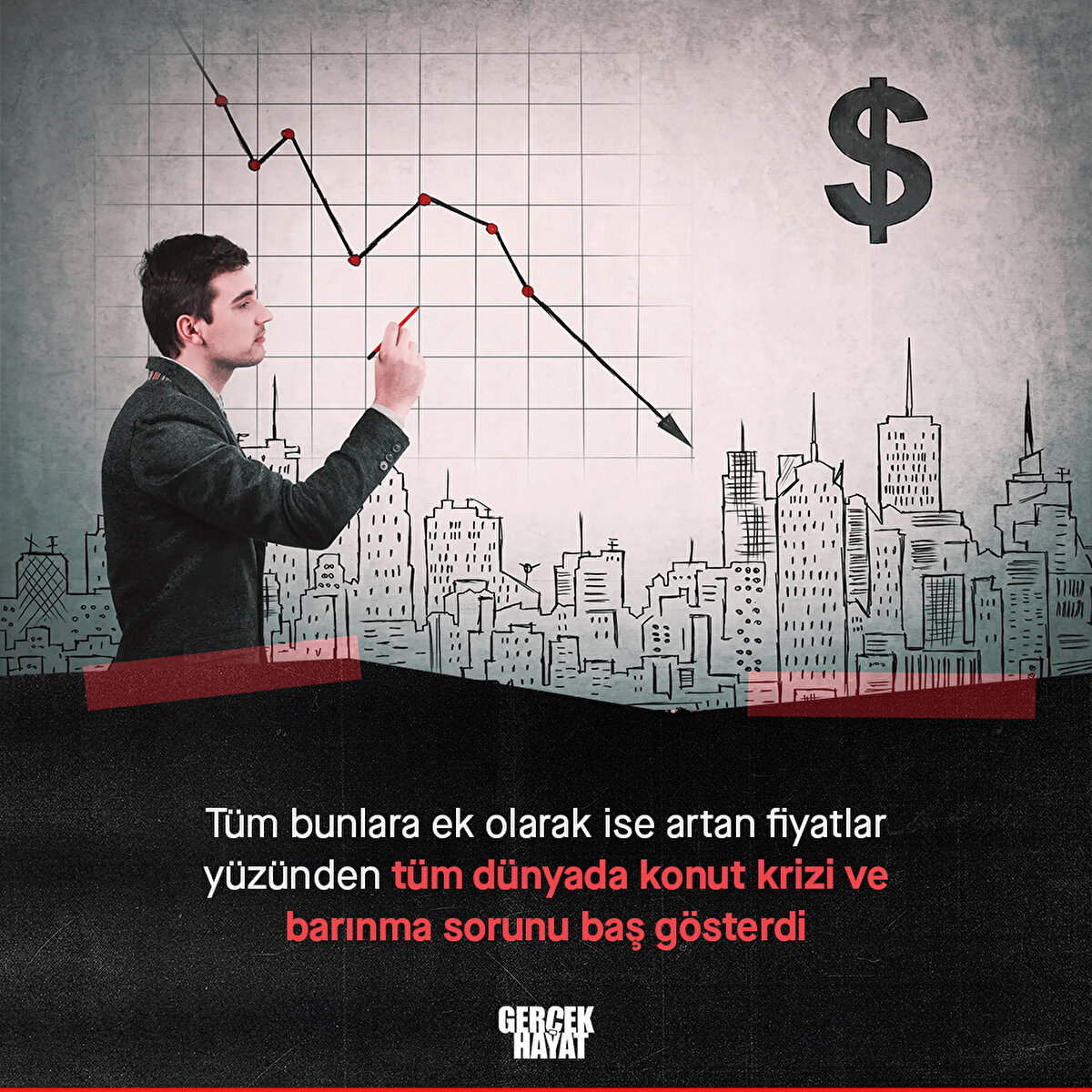 Tüm dünyada konut krizi ve barınma sorunu baş gösterdi