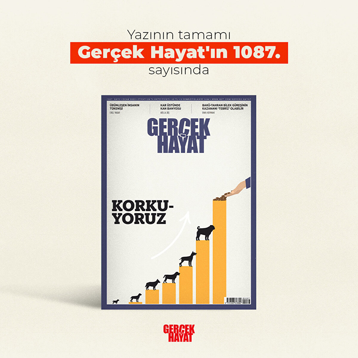 Yazının tamamı Gerçek Hayat'ın 1087. sayısında
