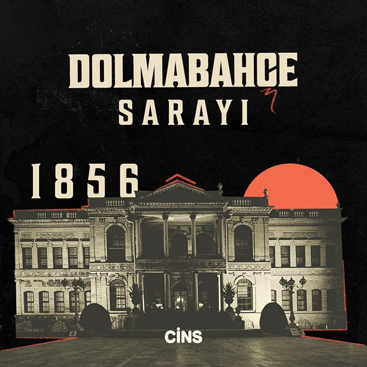 Dolmabah&#231;e Sarayı, 1856