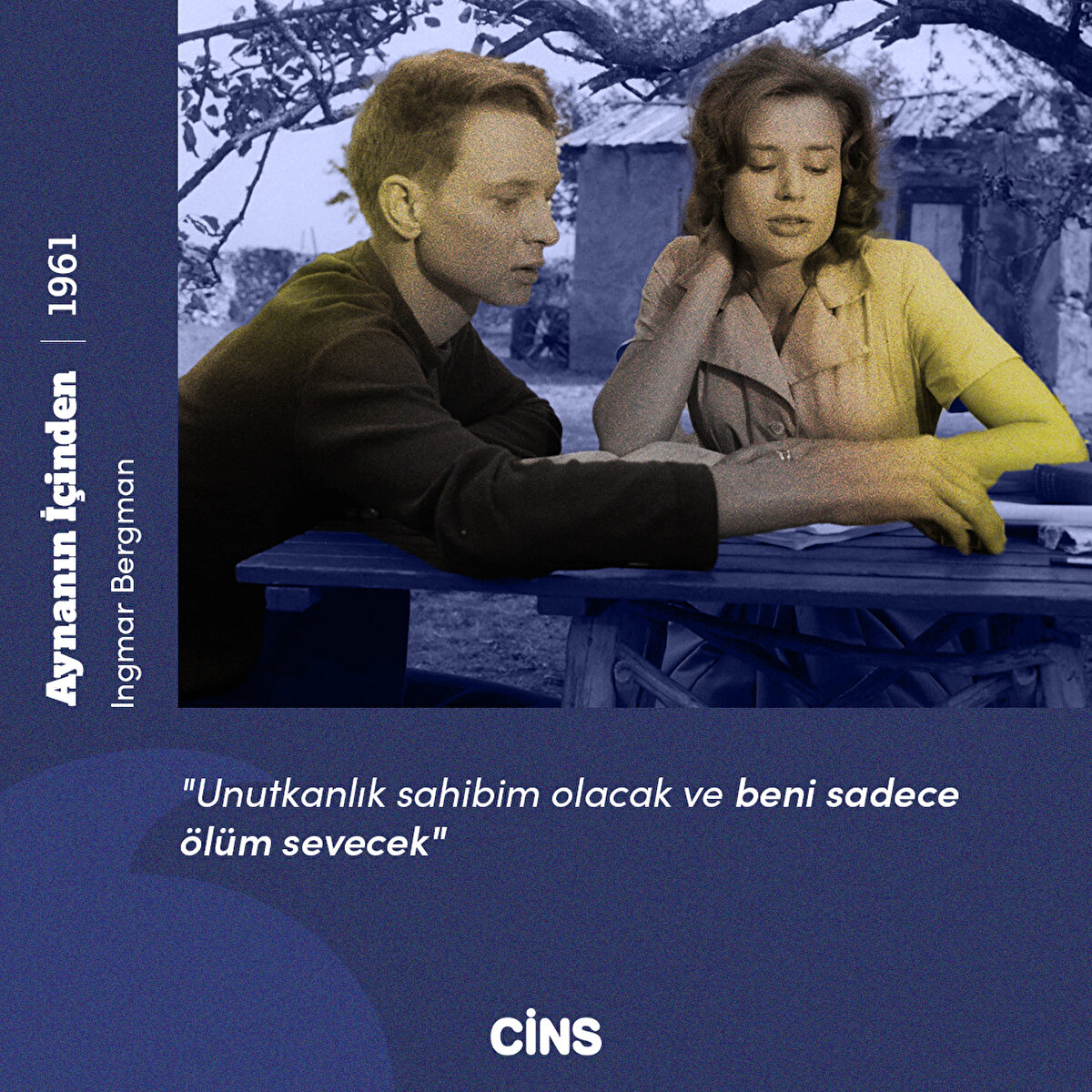 "Unutkanlık sahibim olacak ve beni sadece ölüm sevecek"