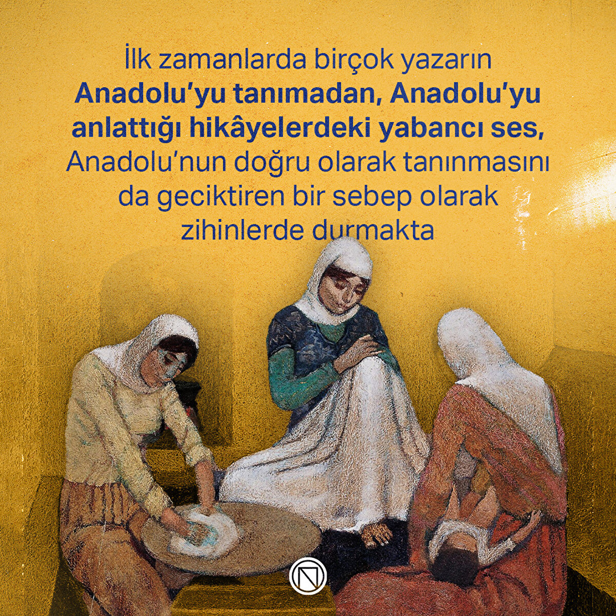 İlk zamanlarda birçok yazarın Anadolu’yu tanımadan, Anadolu’yu anlattığı hikâyelerdeki yabancı ses, Anadolu’nun doğru olarak tanınmasını da geciktiren bir sebep olarak zihinlerde durmakta
