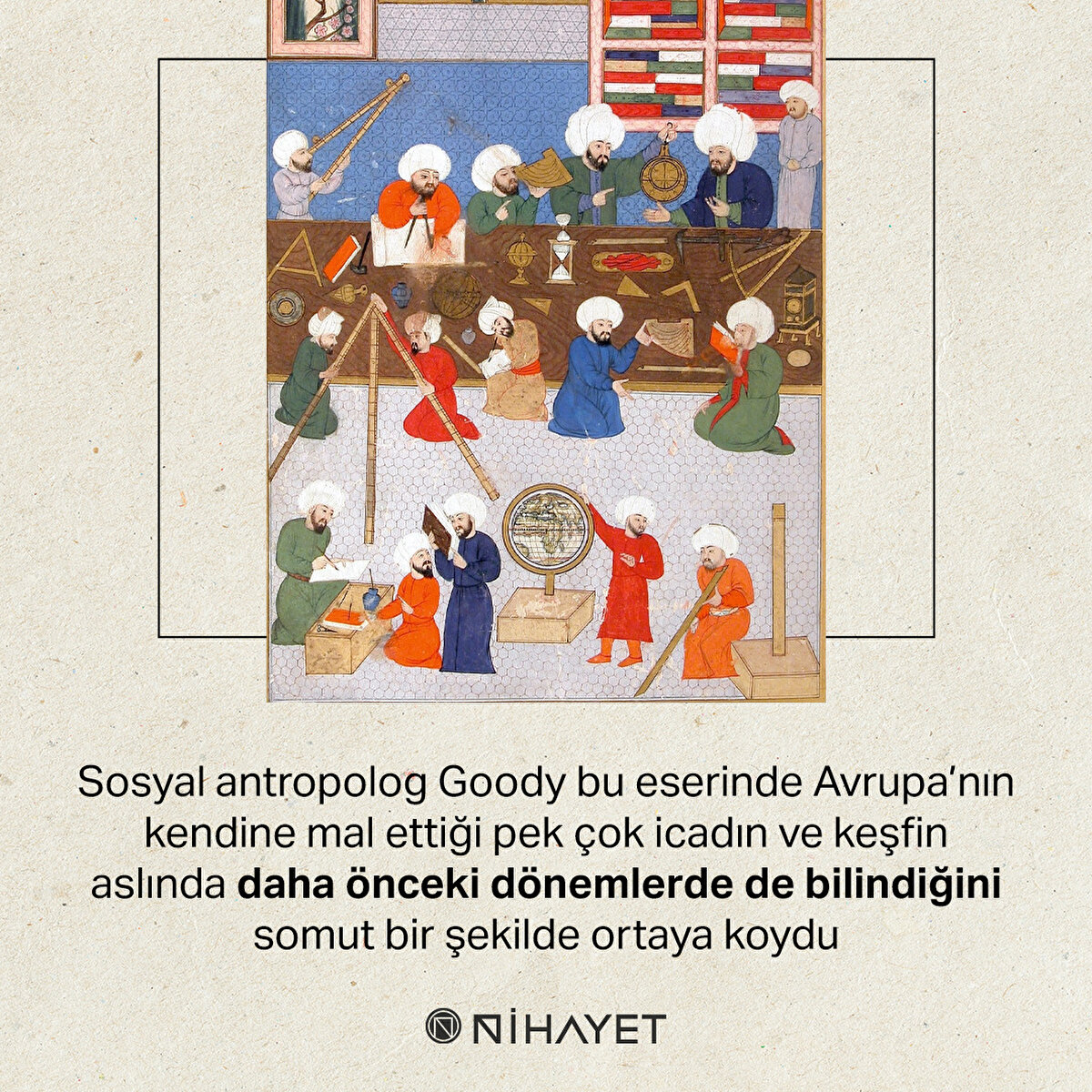 Sosyal antropolog Goody bu eserinde Avrupa’nın kendine mal ettiği pek çok icadın ve keşfin aslında daha önceki dönemlerde de bilindiğini somut bir şekilde ortaya koydu
