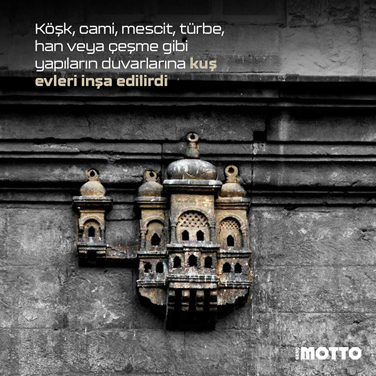 Köşk, cami, mescit, türbe, han veya çeşme gibi yapıların duvarlarına kuş evleri inşa edilirdi