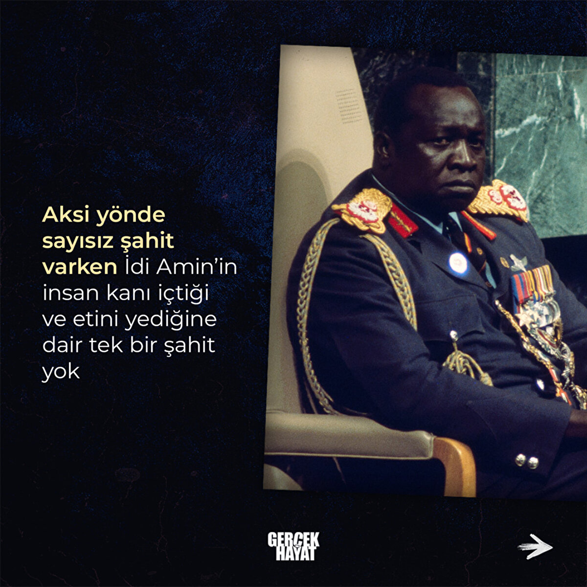  İdi Amin’in insan kanı içtiği ve etini yediğine dair tek bir şahit yok