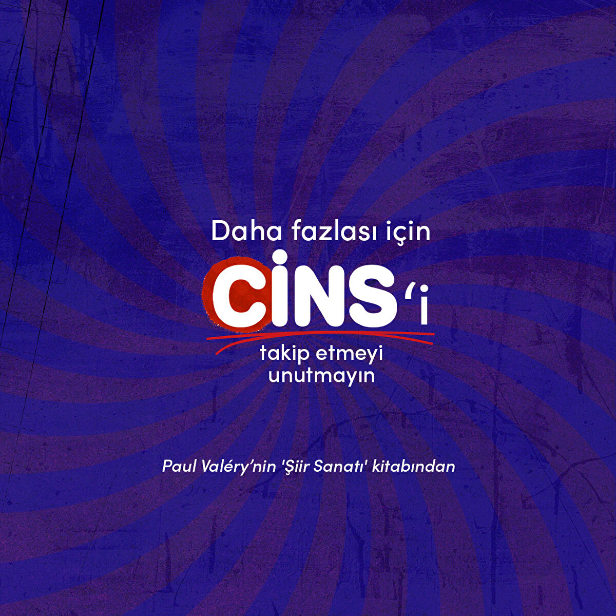 Daha fazlası için Cins'i takip etmeyi unutmayın

Paul Valéry’nin 'Şiir Sanatı' kitabından