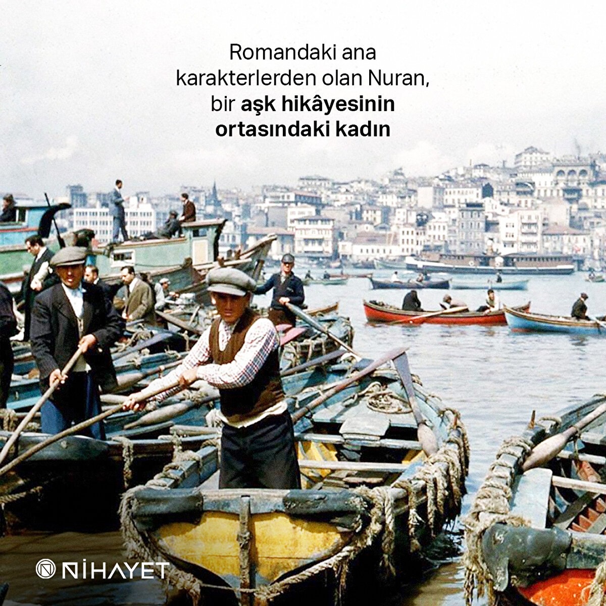 Romandaki ana karakterlerden olan Nuran, bir aşk hikâyesinin ortasındaki kadın
