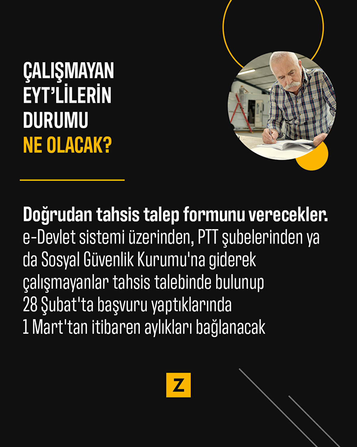 Çalışmayan  EYT’lilerin durumu ne olacak?

Doğrudan tahsis talep formunu verecekler. e-Devlet sistemi üzerinden, PTT şubelerinden ya da Sosyal Güvenlik Kurumu'na giderek çalışmayanlar tahsis talebinde bulunup 28 Şubat'ta başvuru yaptıklarında  1 Mart'tan itibaren aylıkları bağlanacak