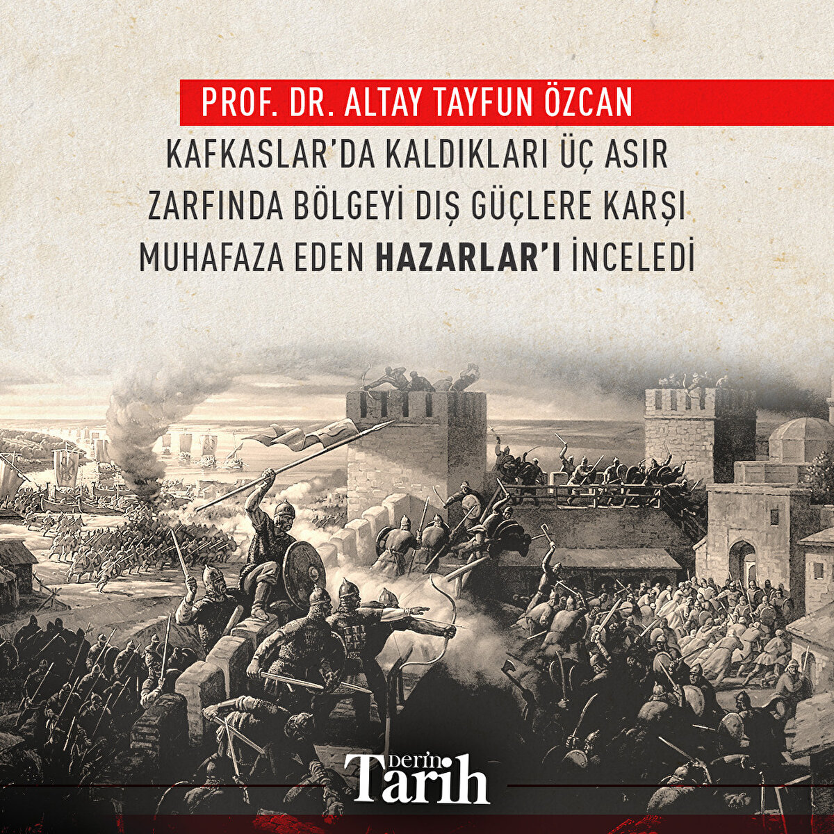 Prof. Dr. Altay Tayfun Özcan,

Kafkaslar’da kaldıkları üç asır zarfında bölgeyi dış güçlere karşı muhafaza eden Hazarlar’ı inceledi

‌