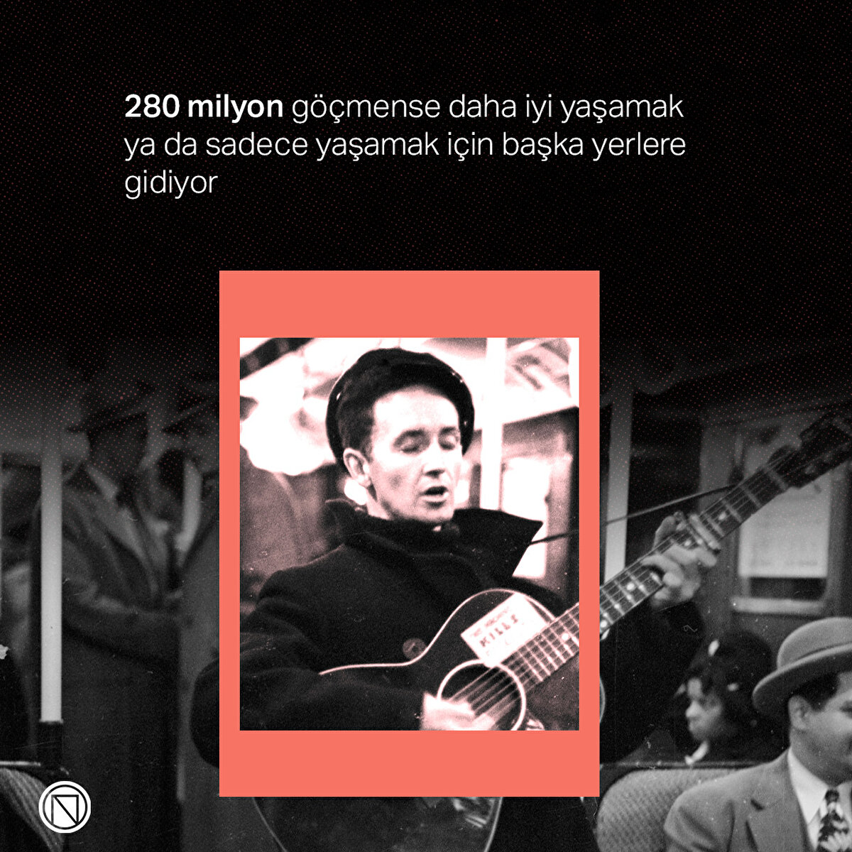 280 milyon göçmense daha iyi yaşamak ya da sadece yaşamak için başka yerlere gidiyor