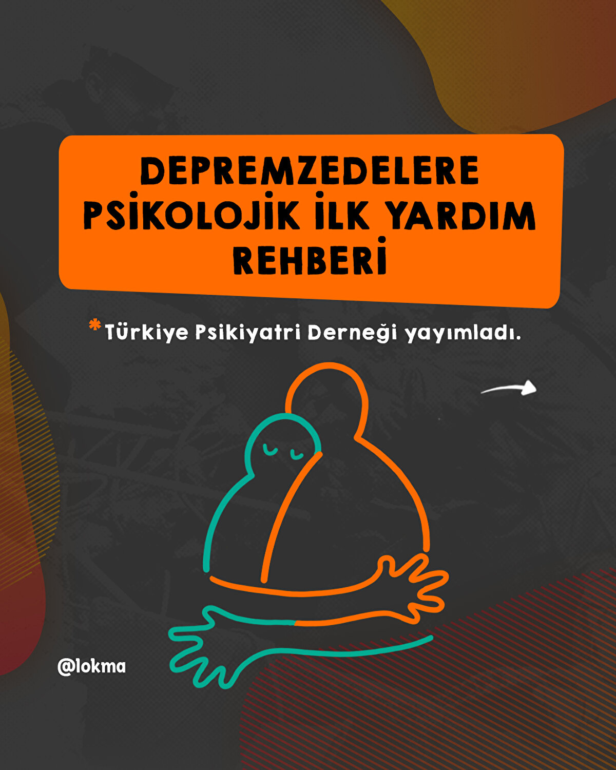 Depremzedelere psikolojik ilk yardım rehberi
