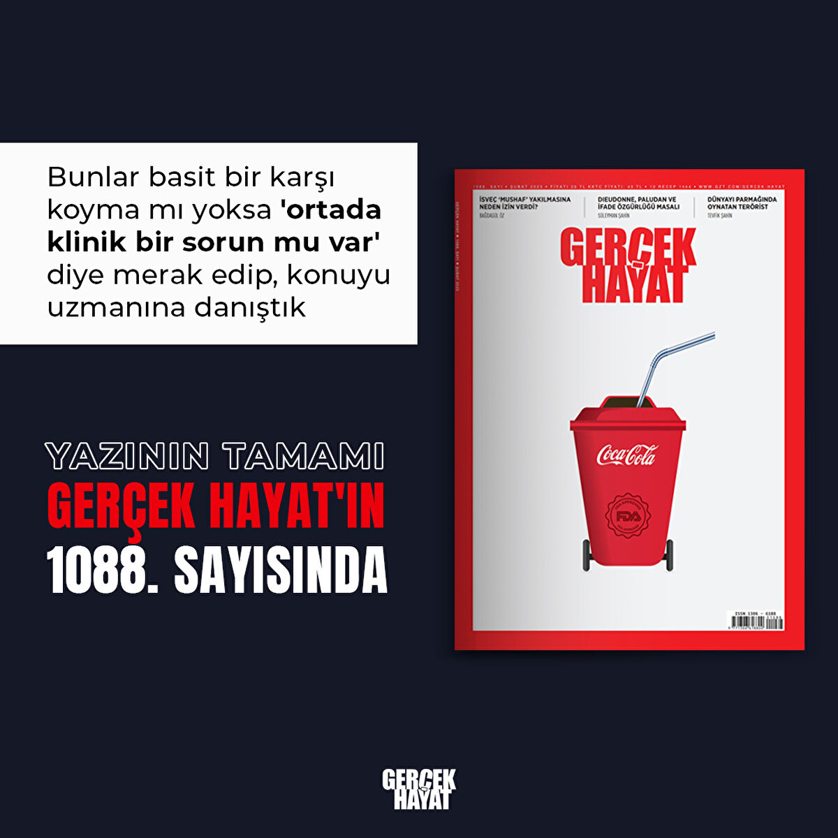 Yazının tamamı Gerçek Hayat'ın 1088. sayısında