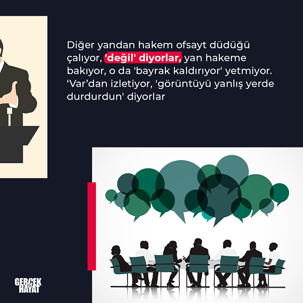 ‘Var’dan izletiyor, 'görüntüyü yanlış yerde durdurdun' diyorlar