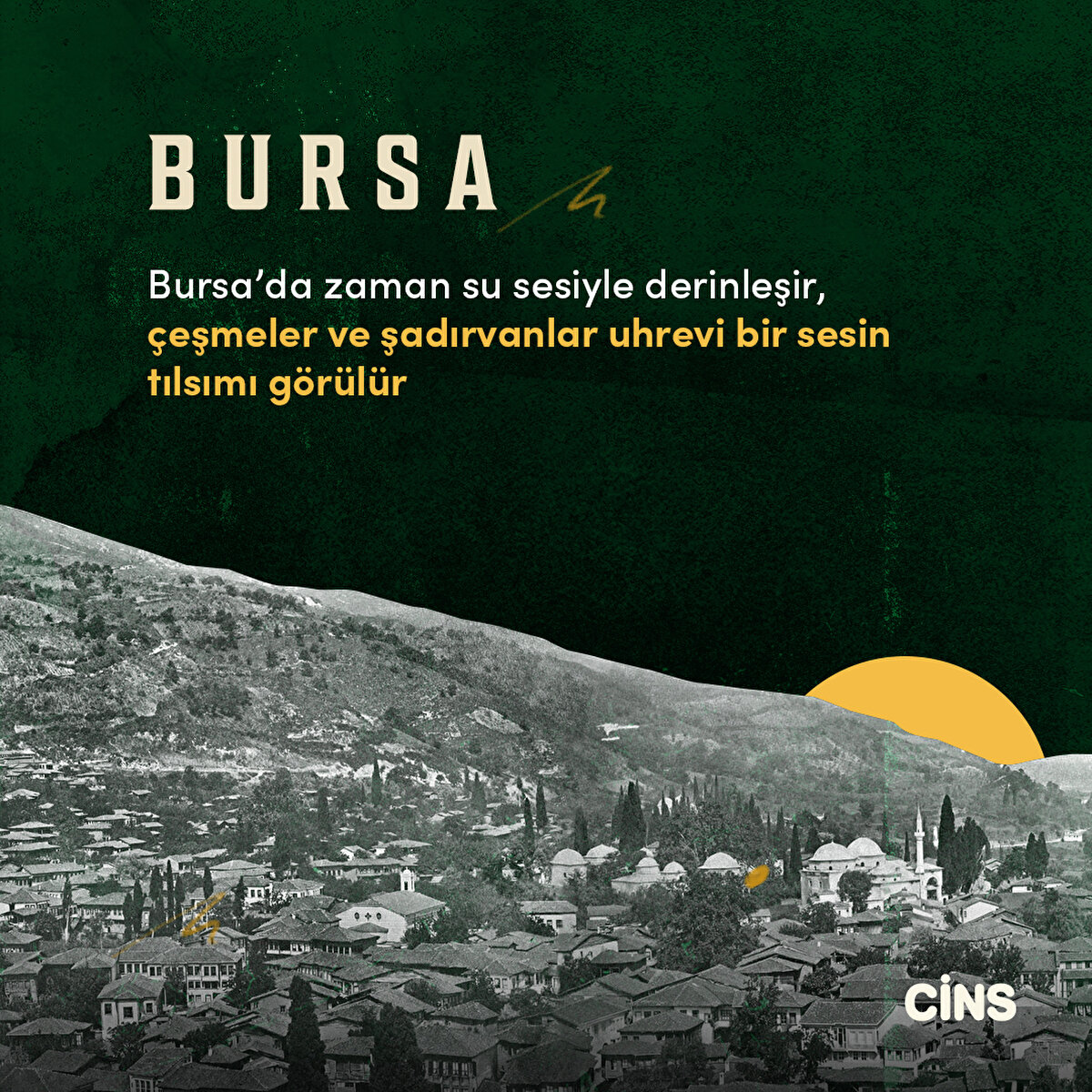 Bursa’da zaman su sesiyle derinleşir, çeşmeler ve şadırvanlar uhrevi bir sesin tılsımı görülür 