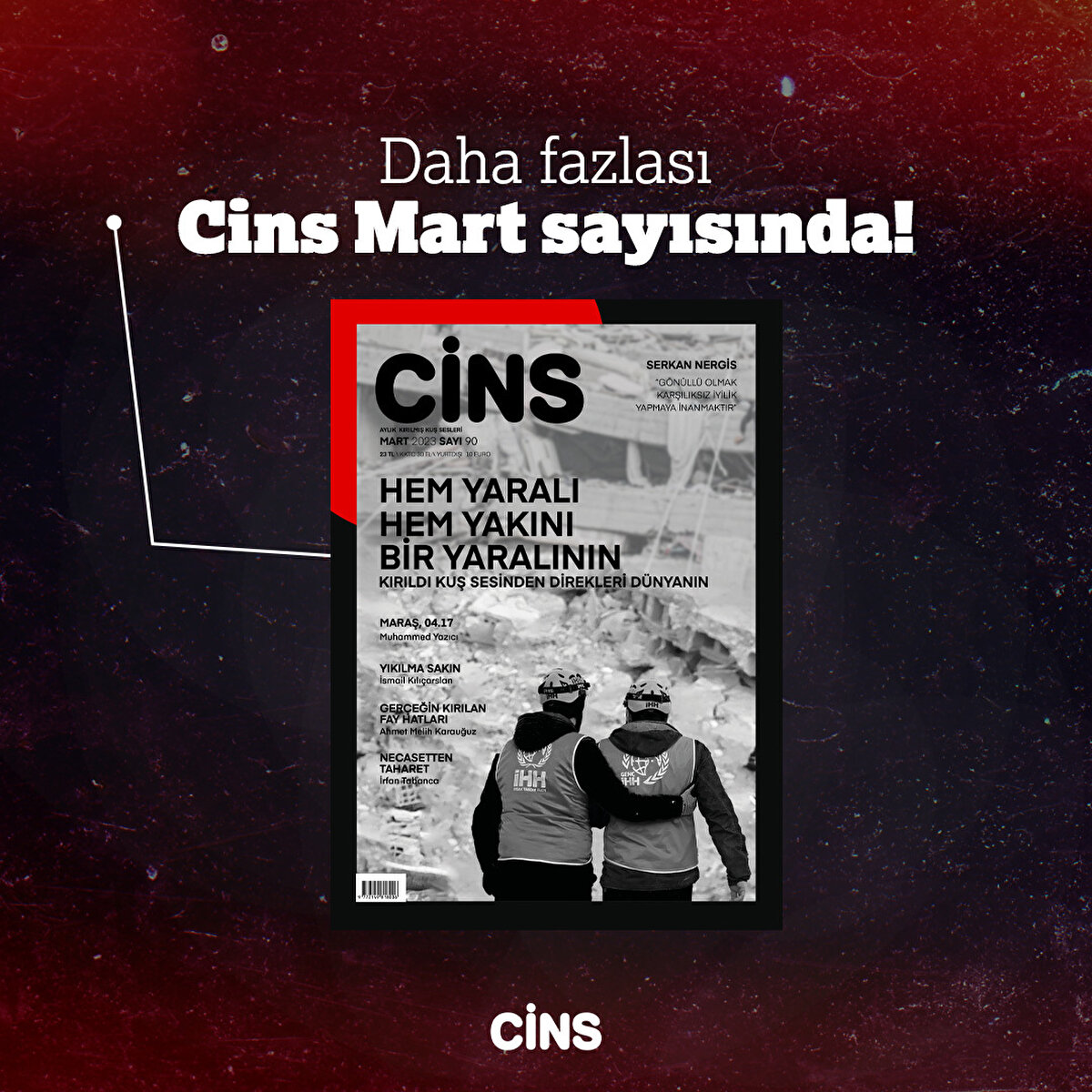 Daha fazlası Cins Mart sayısında