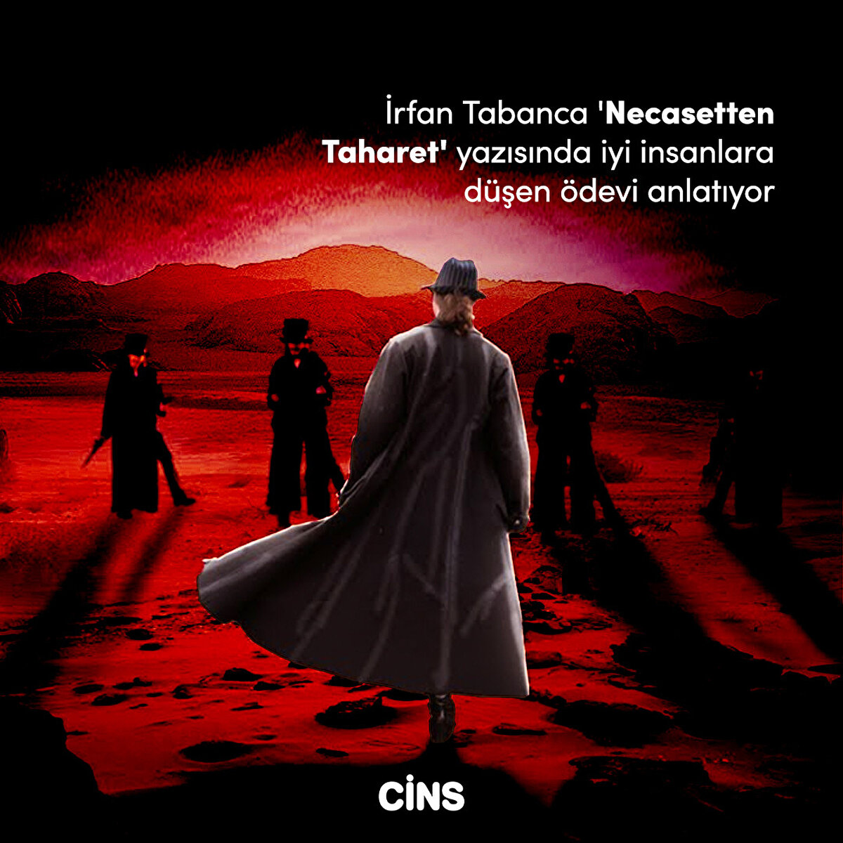 İrfan Tabanca 'Necasetten Taharet' yazısında iyi insanlara düşen ödevi anlatıyor 