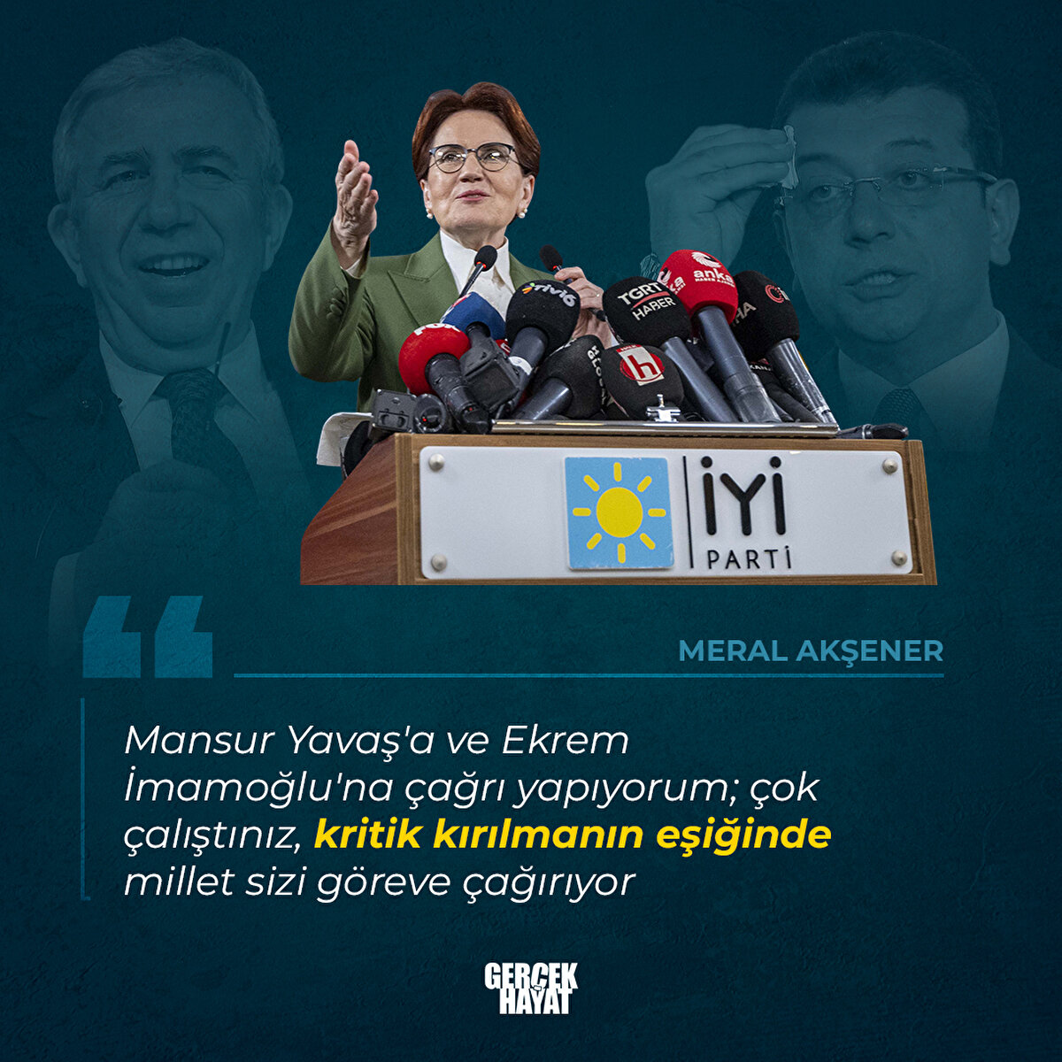 Mansur Yavaş'a ve Ekrem İmamoğlu'na çağrı yapıyorum; çok çalıştınız...