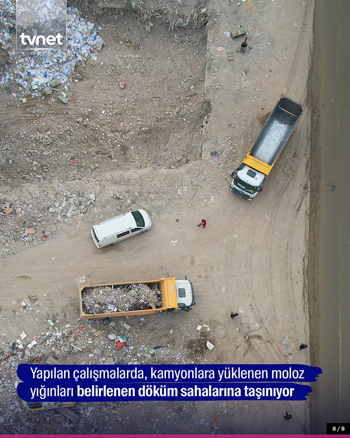 Yapılan çalışmalarda, kamyonlara yüklenen moloz yığınları belirlenen döküm sahalarına taşınıyor