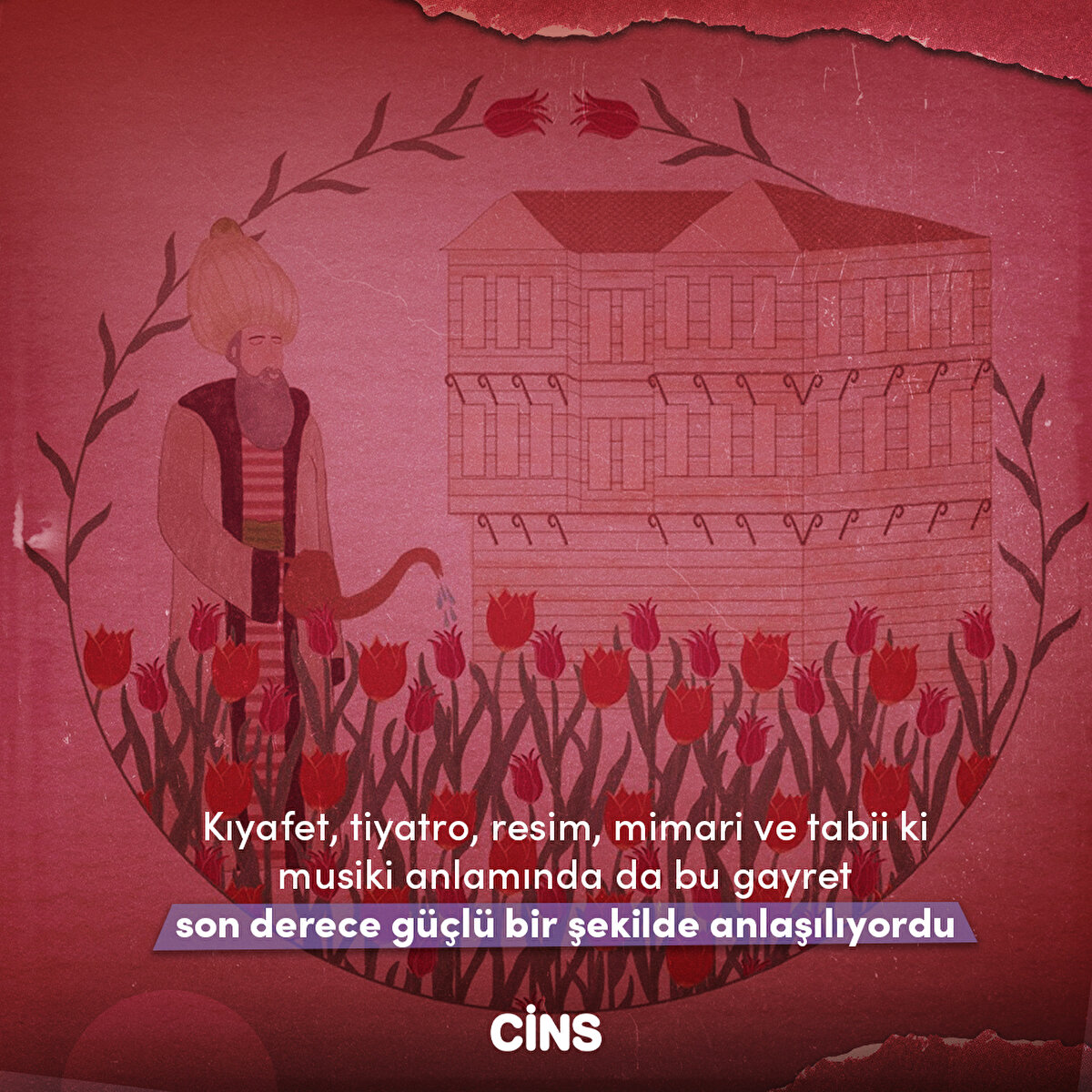 Kıyafet, tiyatro, resim, mimari ve tabii ki musiki anlamında da bu gayret son derece güçlü bir şekilde anlaşılıyordu