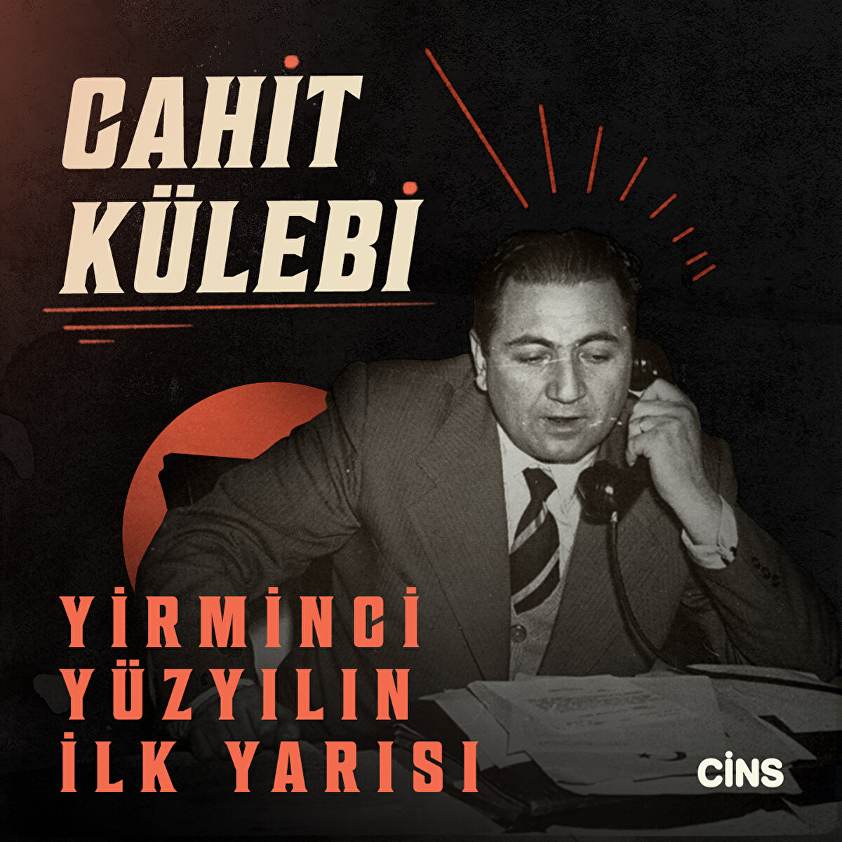 Cahit K&#252;lebi, Yirminci Y&#252;zyılın İlk Yarısı