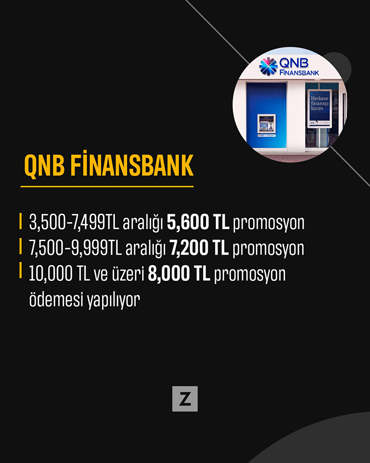 QNB Finansbank 8,000 TL'ye varan nakit promosyon ve CardFinans Emekli kredi kartından yıllık 1,200 TL indirim olmak üzere toplamda  9,200 TL’ye varan emeklilik ödülü kampanyası yaptı

Ortalama Aylık Maaş Tutarı 0-3.499 TL aralığı 4,800 TL promosyon

Ortalama Aylık Maaş Tutarı 3,500-7,499TL aralığı 5,600 TL promosyon

Ortalama Aylık Maaş Tutarı 7,500-9,999TL aralığı 7,200 TL promosyon

Ortalama Aylık Maaş Tutarı 10,000TL ve üzeri 8,000 TL promosyon ödemesi yapılıyor