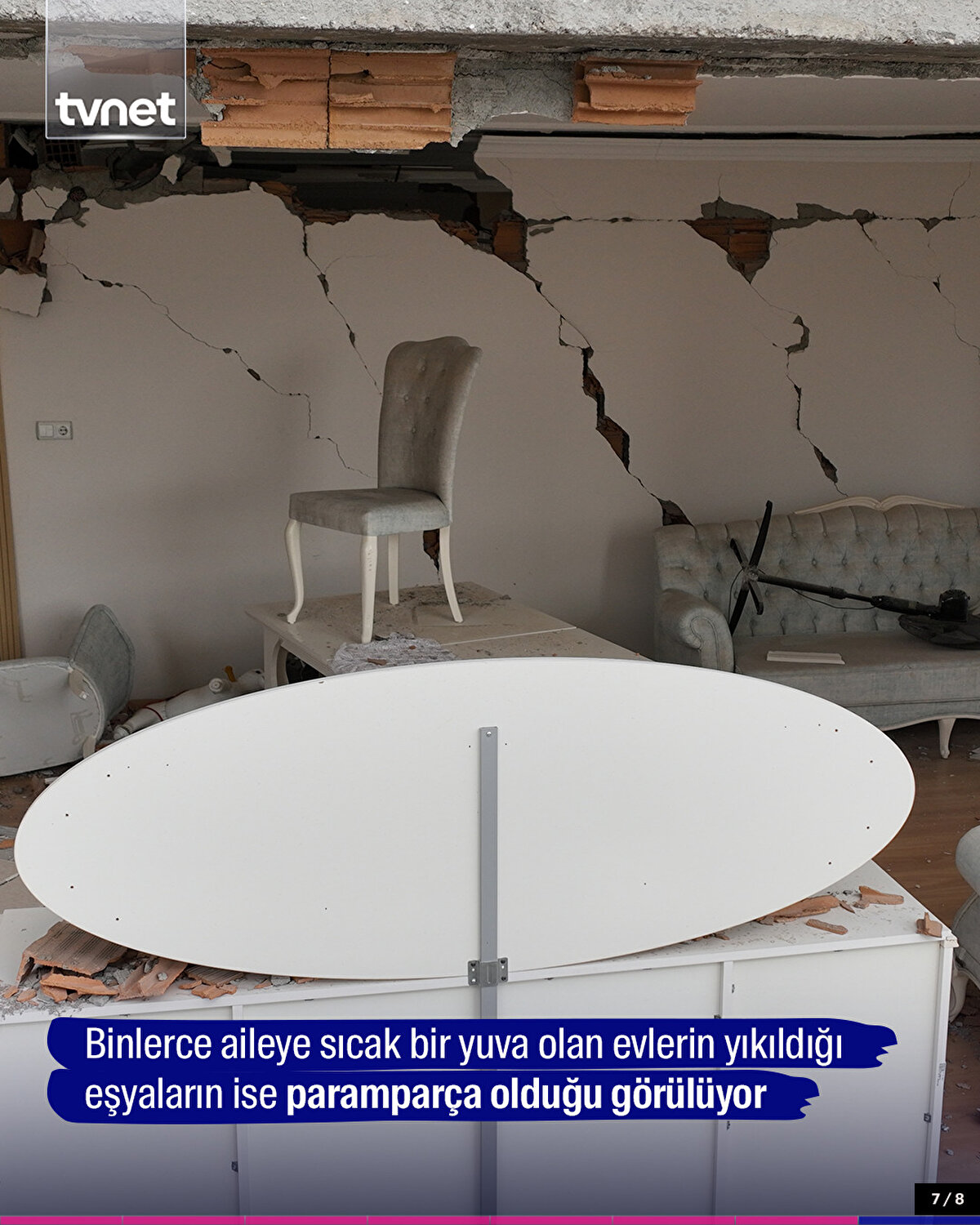 Binlerce aileye sıcak bir yuva olan evlerin yıkıldığı eşyaların ise paramparça olduğu görülüyor