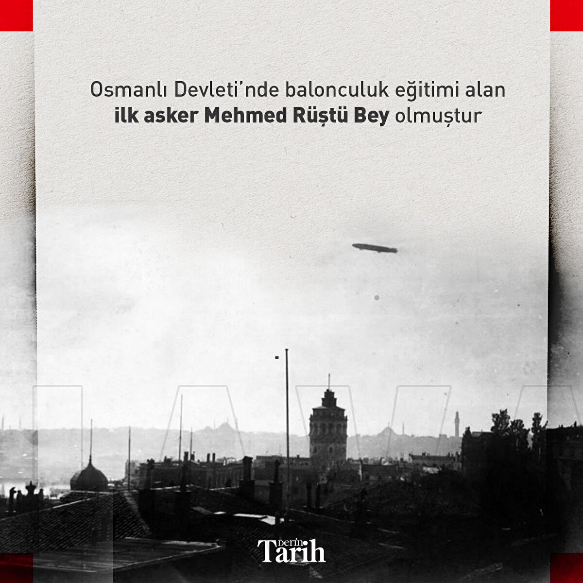Osmanlı Devleti’nde balonculuk eğitimi alan ilk asker Mehmed Rüştü Bey olmuştur
