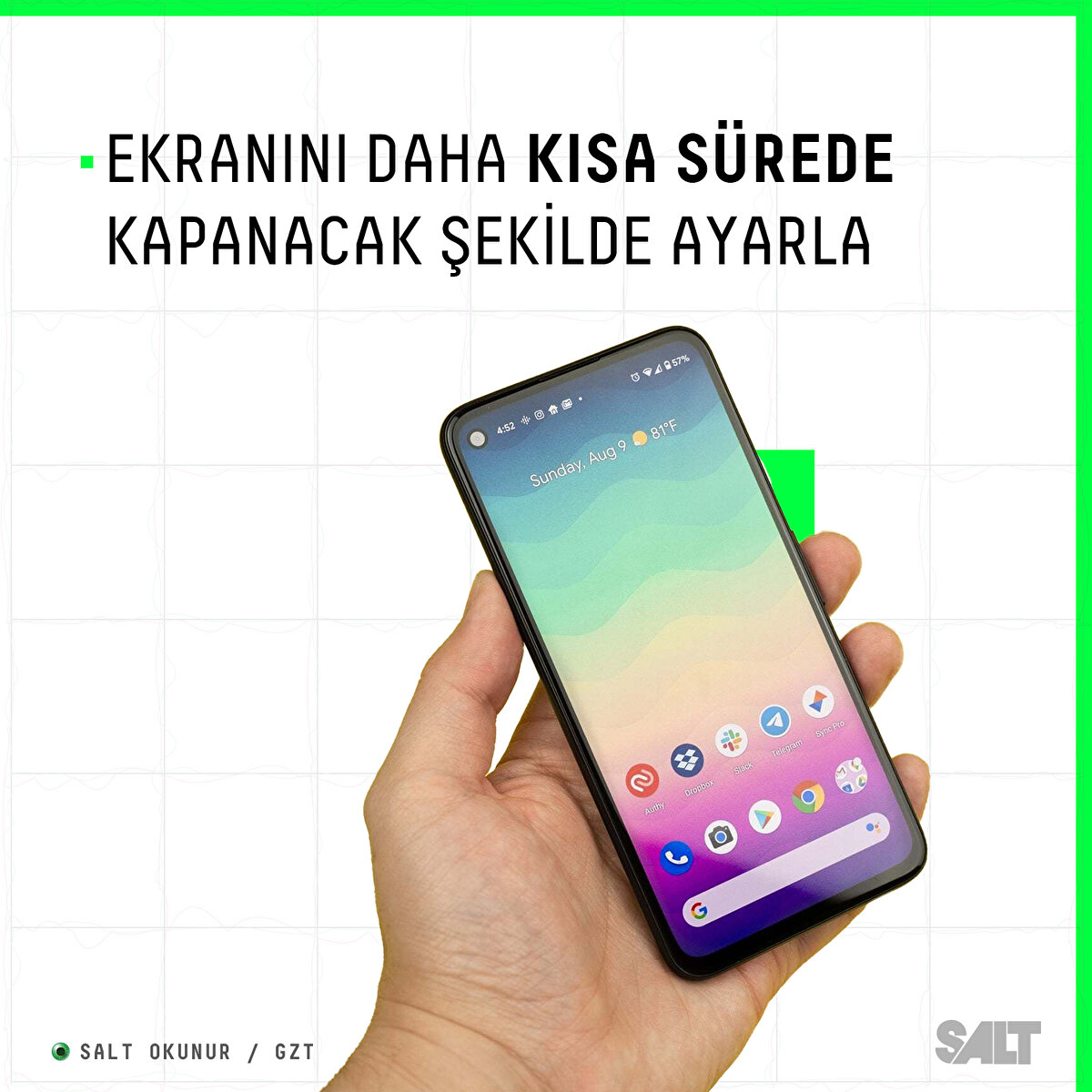 Ekranını daha kısa s&#252;rede kapanacak şekilde ayarla.