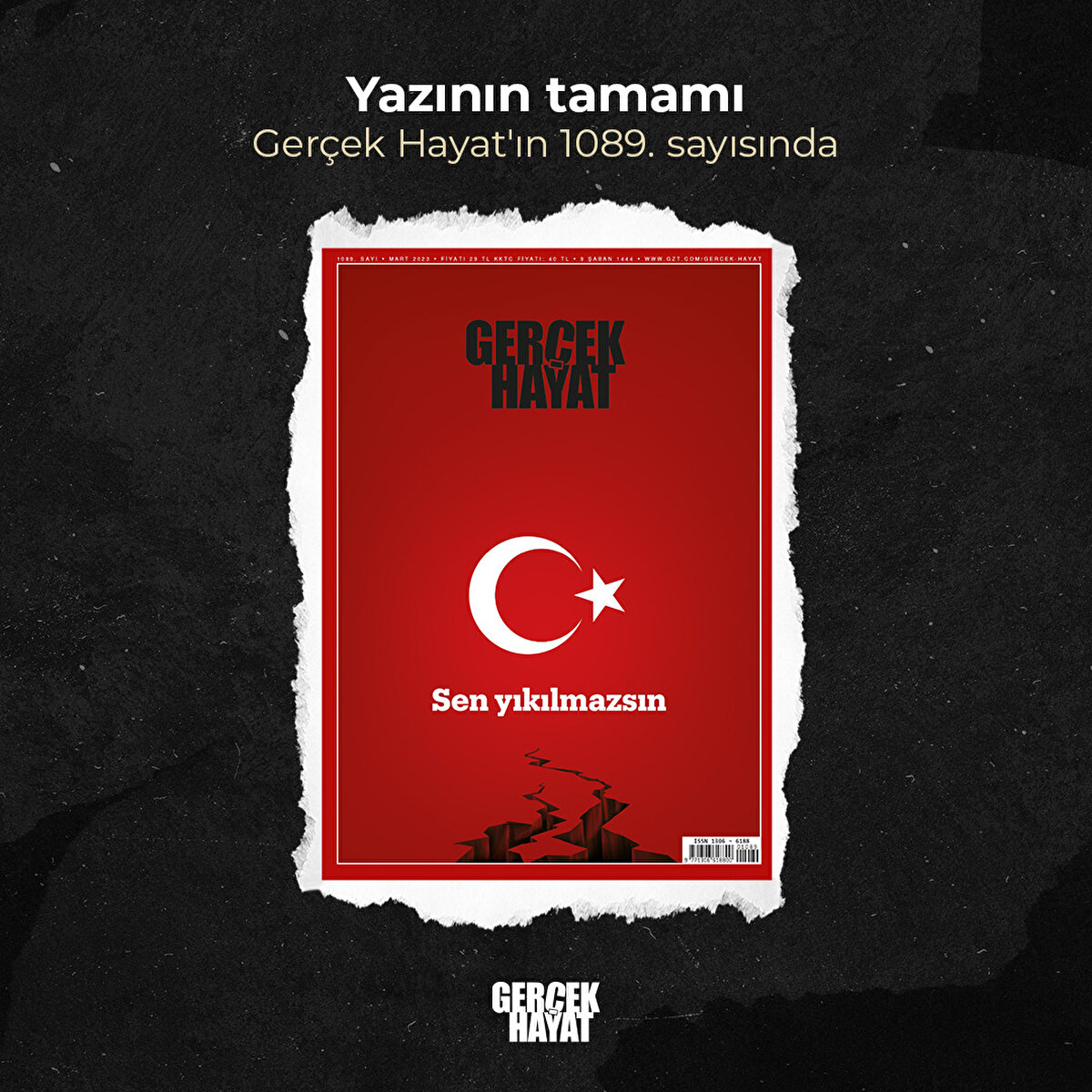 Yazının tamamı Gerçek Hayat'ın 1089. sayısında