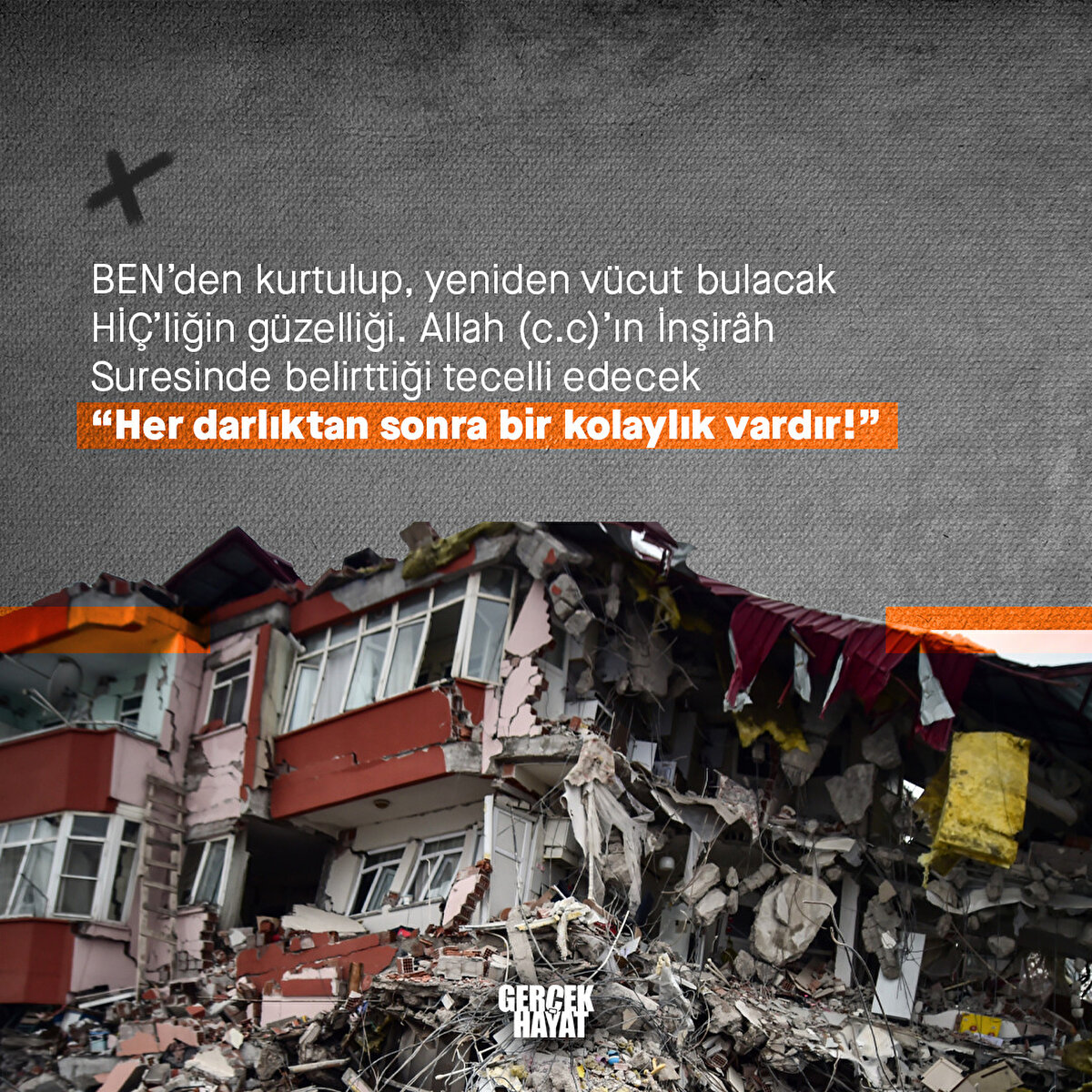 “Her darlıktan sonra bir kolaylık vardır!”