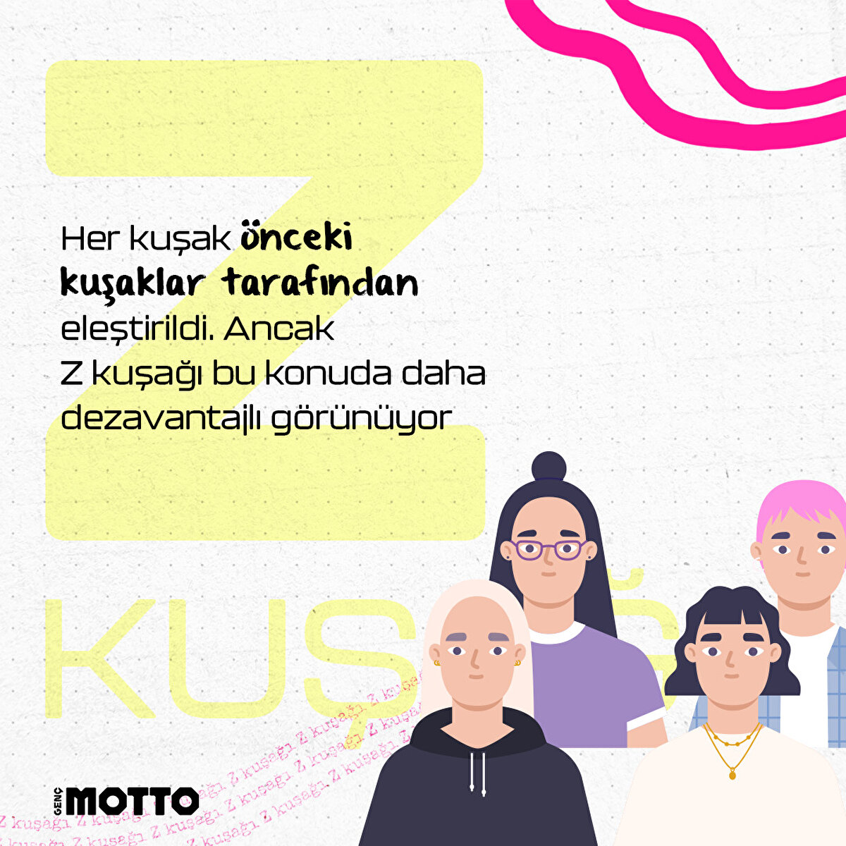 Her kuşak önceki kuşaklar tarafından eleştirildi. Ancak Z kuşağı bu konuda daha dezavantajlı görünüyor.