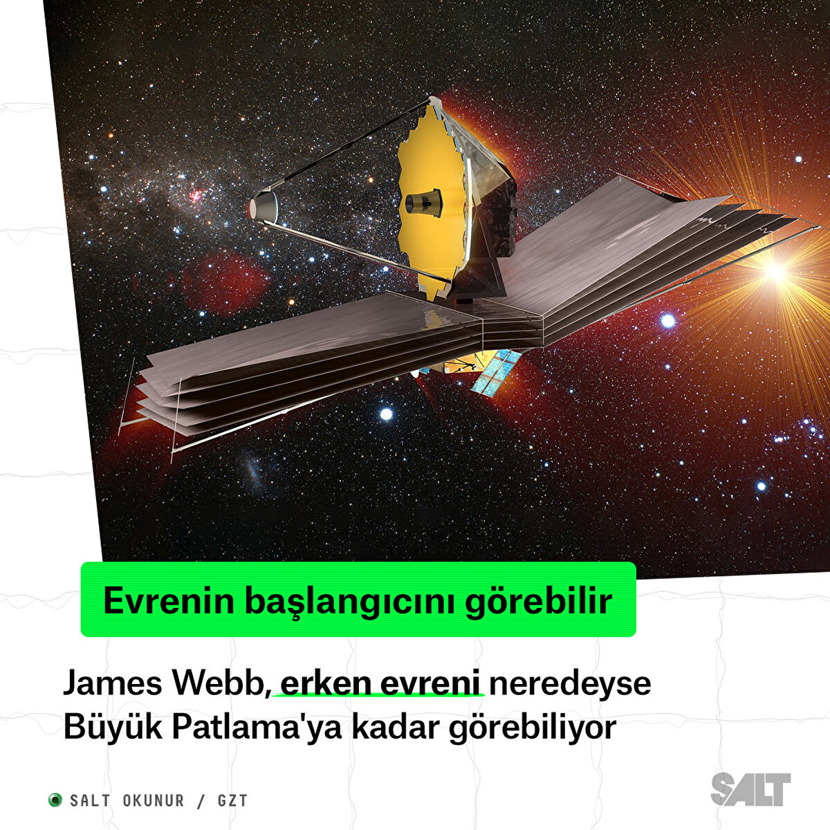 James Webb, erken evreni neredeyse Büyük Patlama'ya kadar görebiliyor.