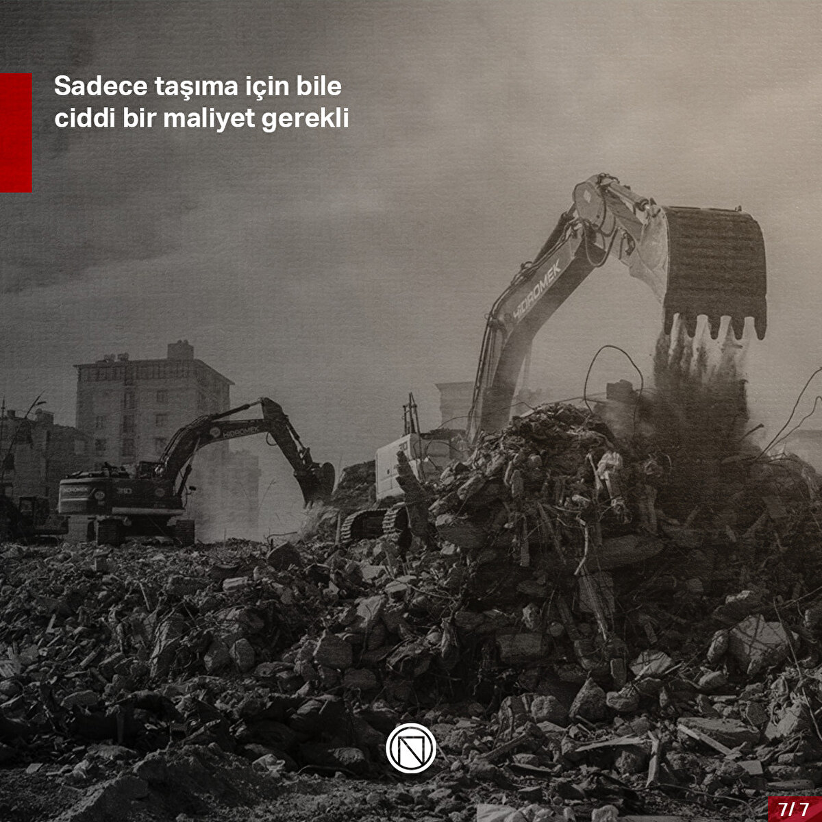 Sadece taşıma için bile ciddi bir maliyet gerekli