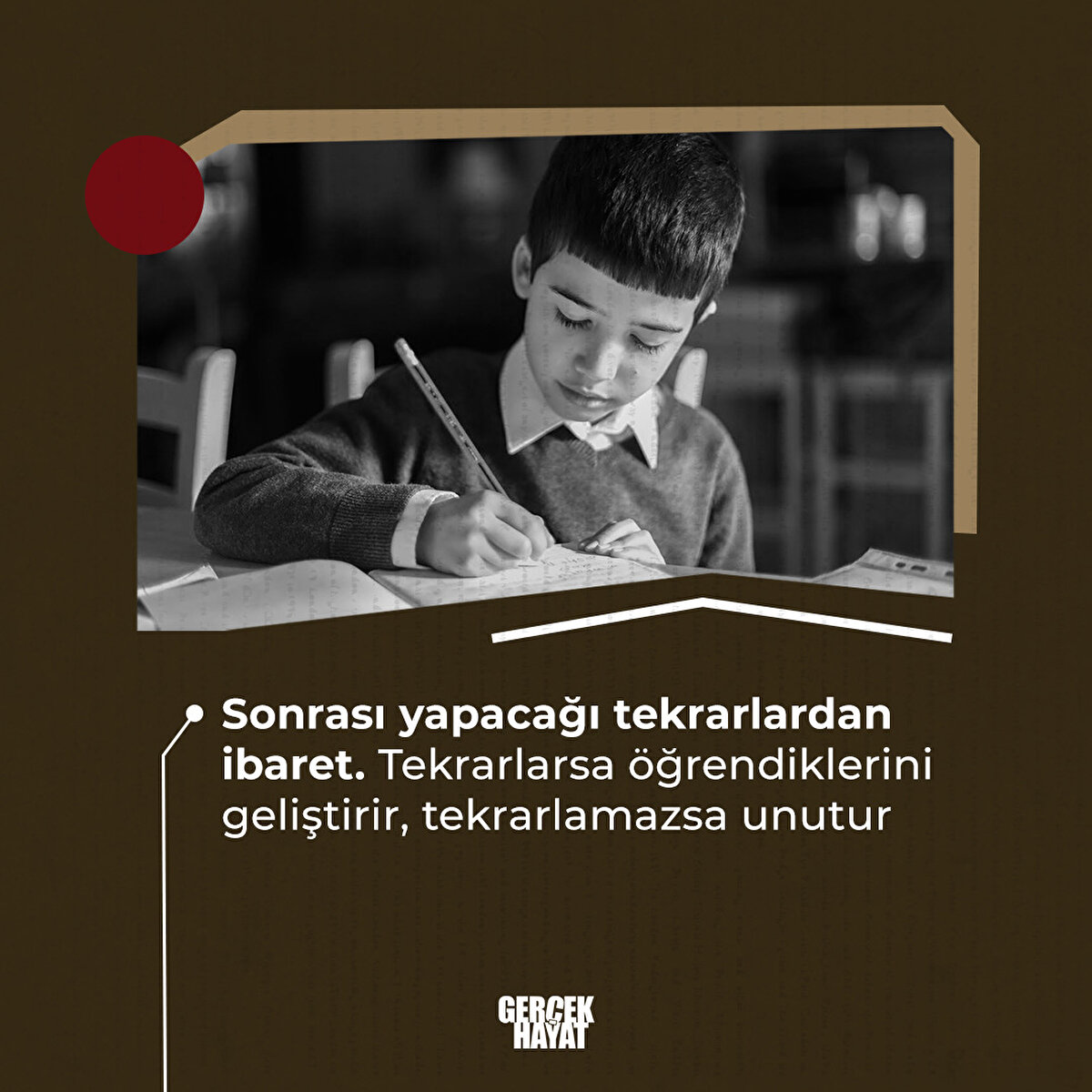 Sonrası yapacağı tekrarlardan ibaret