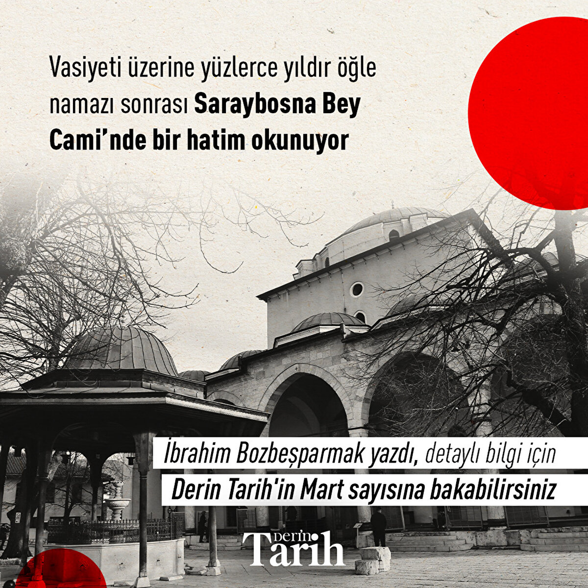 Vasiyeti üzerine yüzlerce yıldır öğle namazı sonrası Saraybosna Bey Cami’nde bir hatim okunuyor
