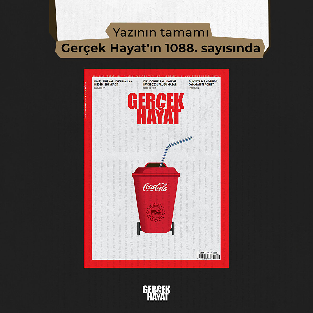 Yazının tamamı Gerçek Hayat'ın 1088. sayısında