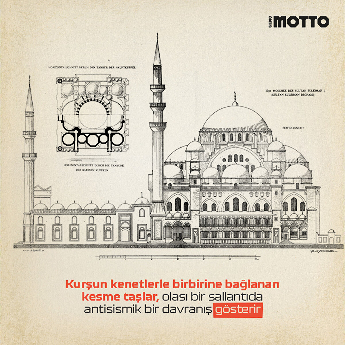 Kurşun kenetlerle birbirine bağlanan kesme taşlar, olası bir sallantıda antisismik bir davranış gösterir