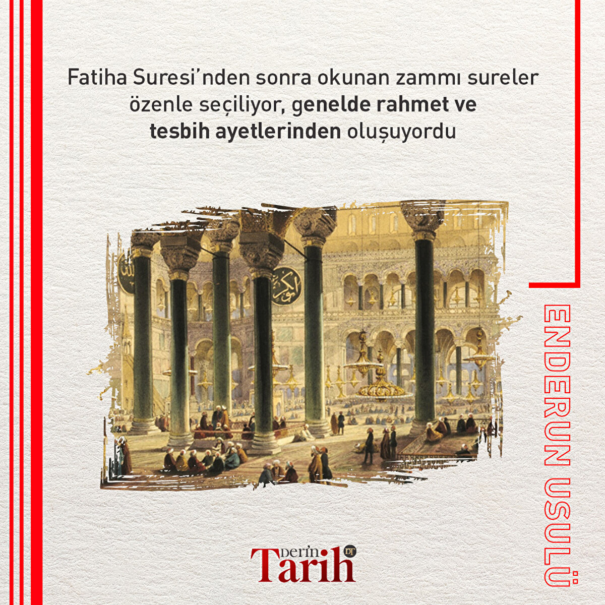 Fatiha Suresi’nden sonra okunan zammı sureler özenle seçiliyor, genelde rahmet ve tesbih ayetlerinden oluşuyordu