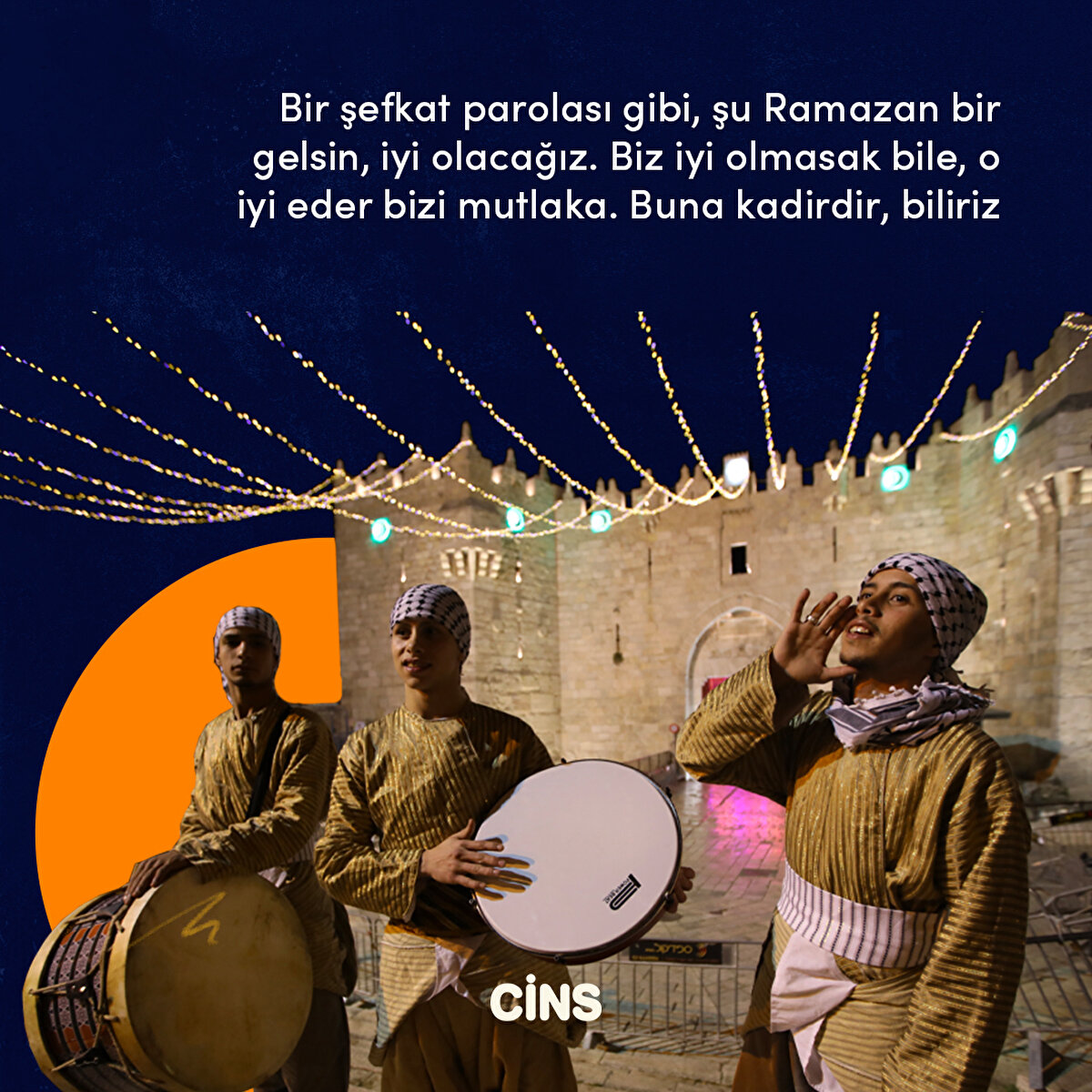 Bir şefkat parolası gibi, şu Ramazan bir gelsin, iyi olacağız. Biz iyi olmasak bile, o iyi eder bizi mutlaka. Buna kadirdir, biliriz