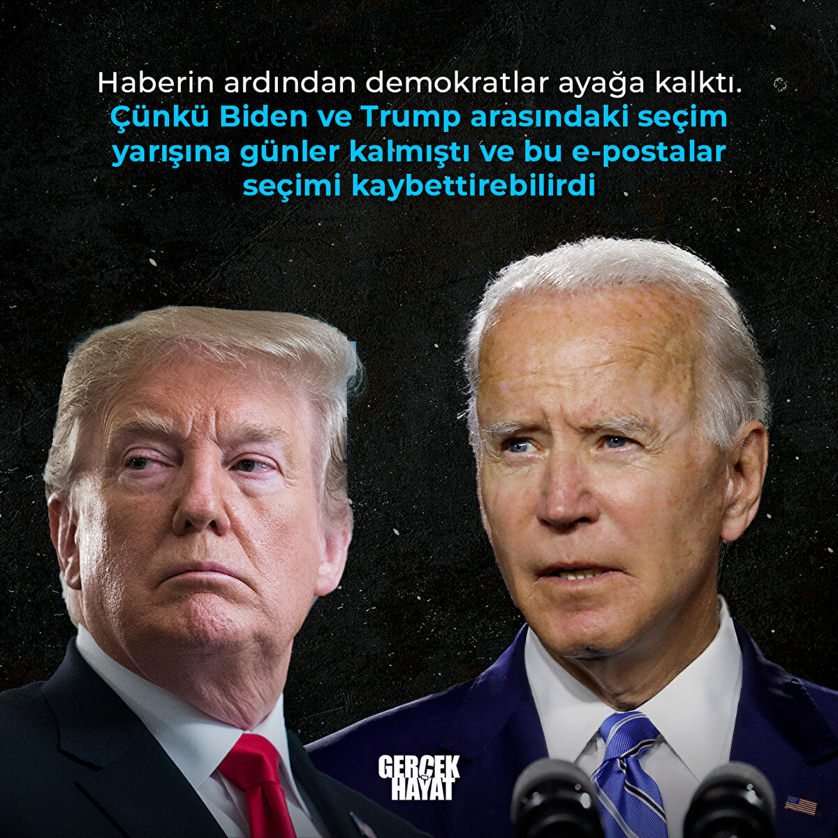 Çünkü Biden ve Trump arasındaki seçim yarışına günler kalmıştı ve bu e-postalar seçimi kaybettirebilirdi